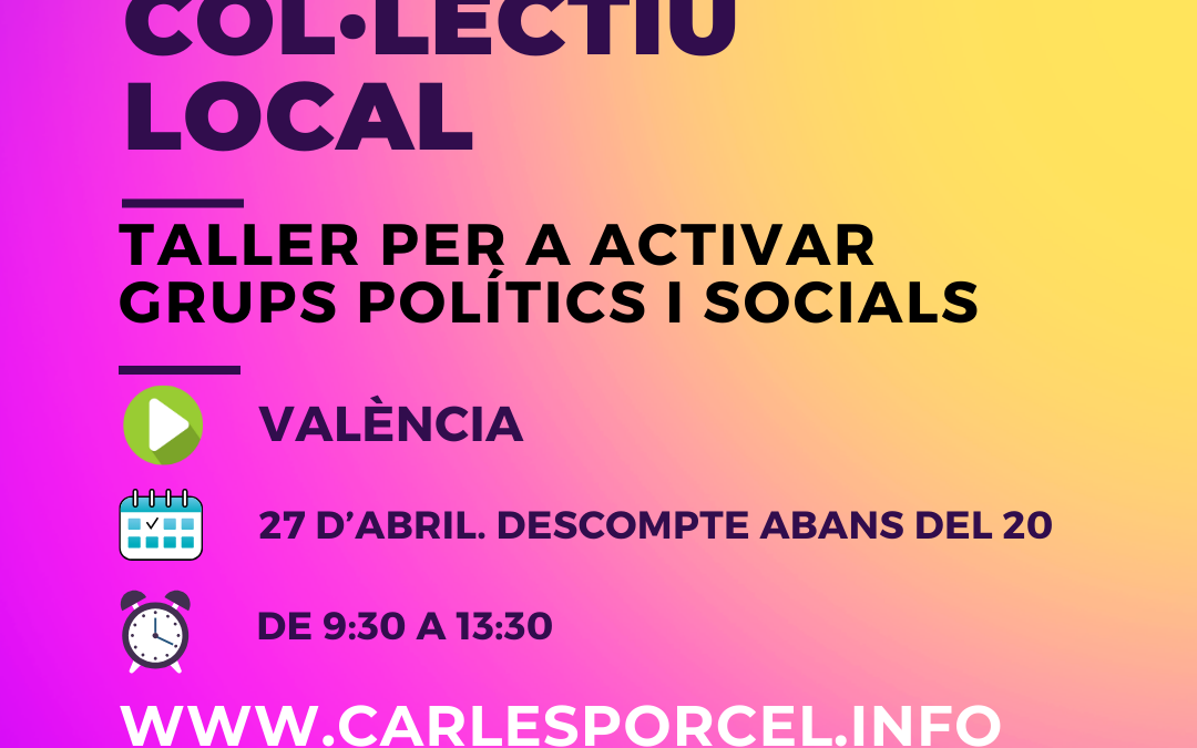 Taller: Com reviscolar el col·lectiu local