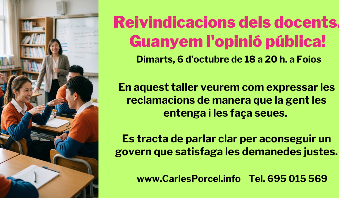 Reivindicacions dels docents. Guanyem l’opinió pública!