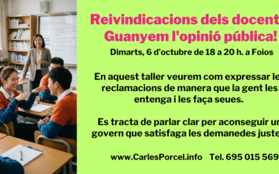 Reivindicacions dels docents. Guanyem l’opinió pública!
